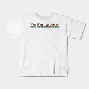 Go Demarcus Classic Original Vine Meme Trendy Saying Sticker Shirt Kids T-Shirt